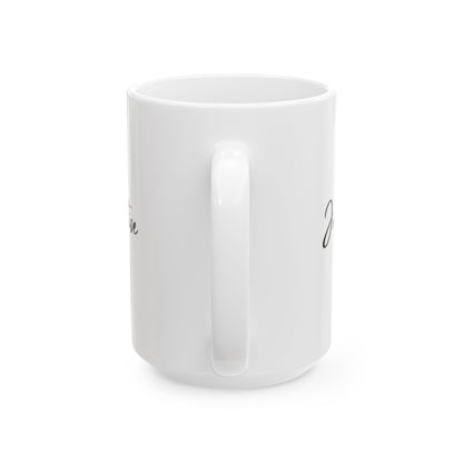 Justice Ceramic Mug, (11oz, 15oz)