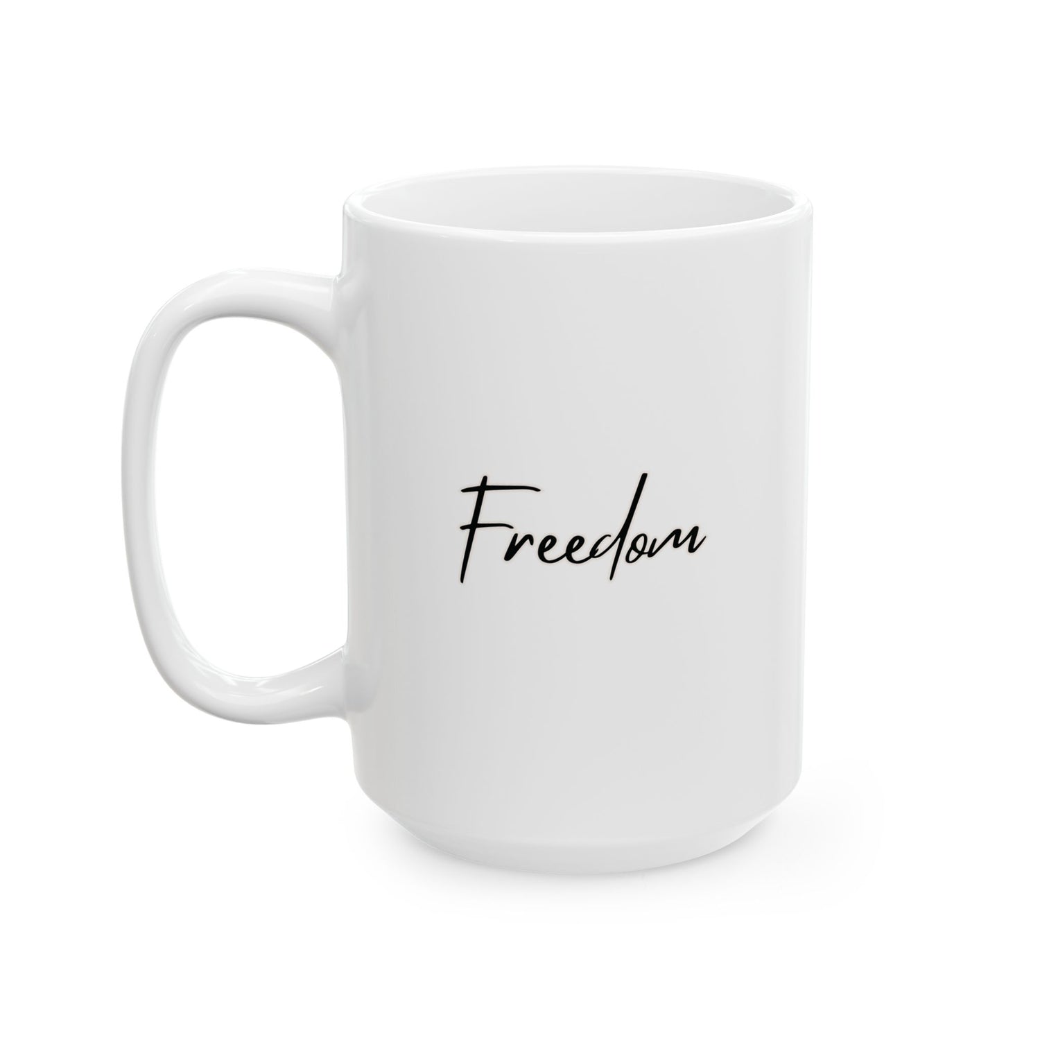 Freedom Ceramic Mug, (11oz, 15oz)