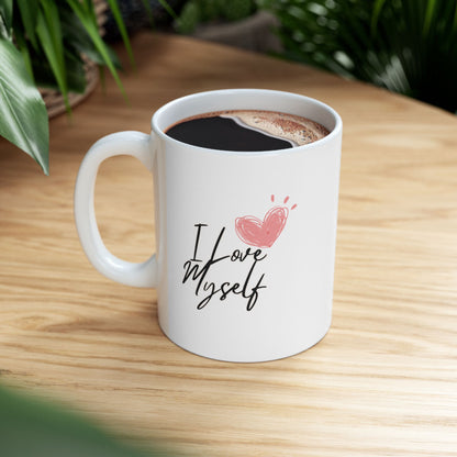 I Love Myself Ceramic Mug, (11oz, 15oz)