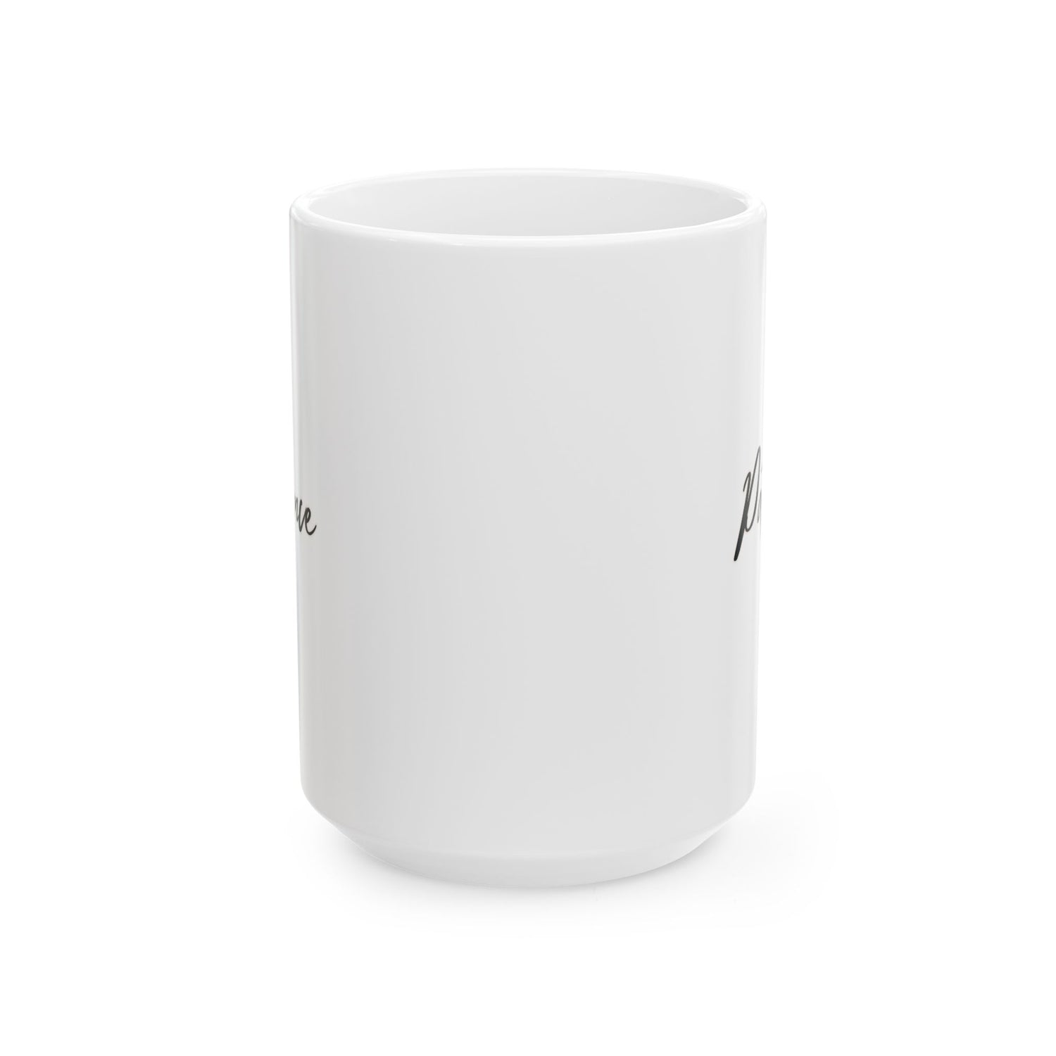 Patience Ceramic Mug, (11oz, 15oz)