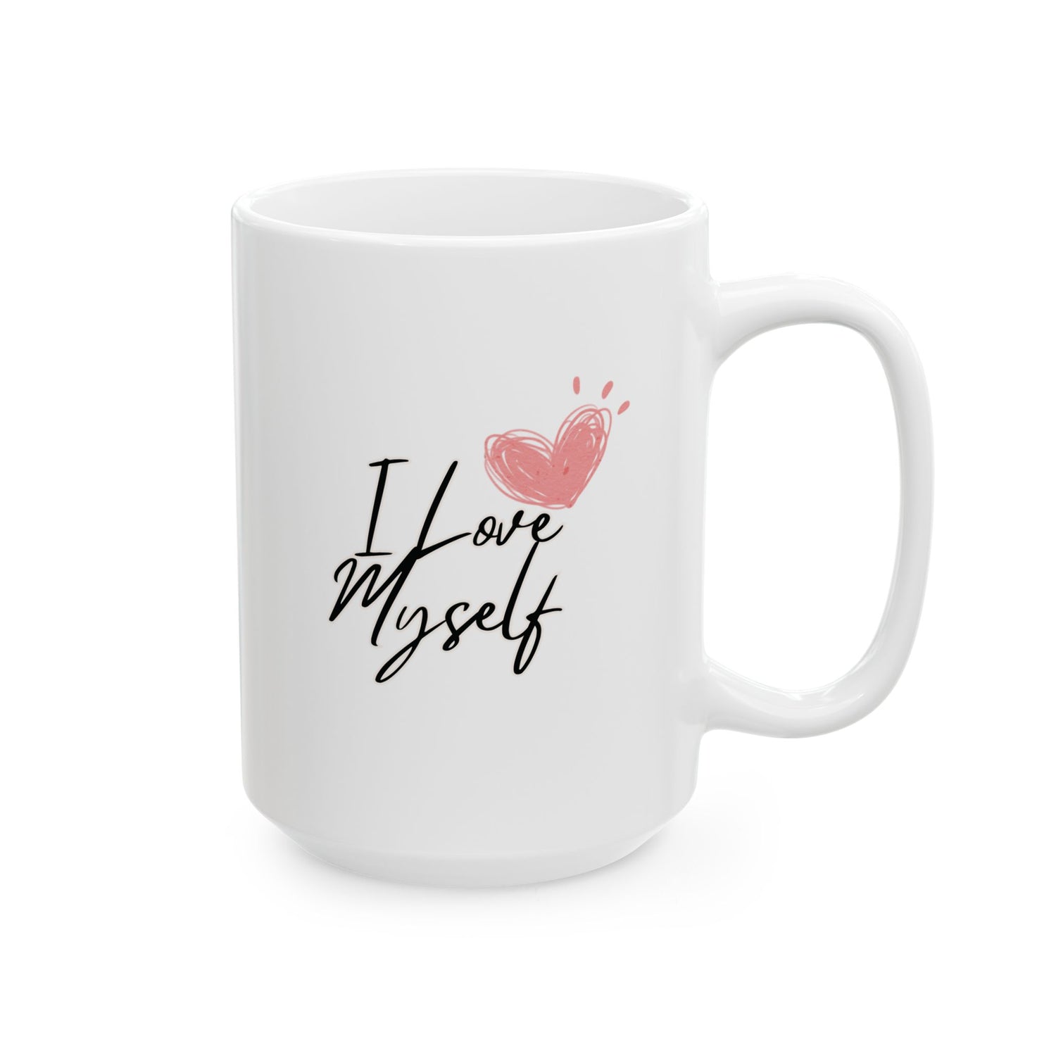 I Love Myself Ceramic Mug, (11oz, 15oz)