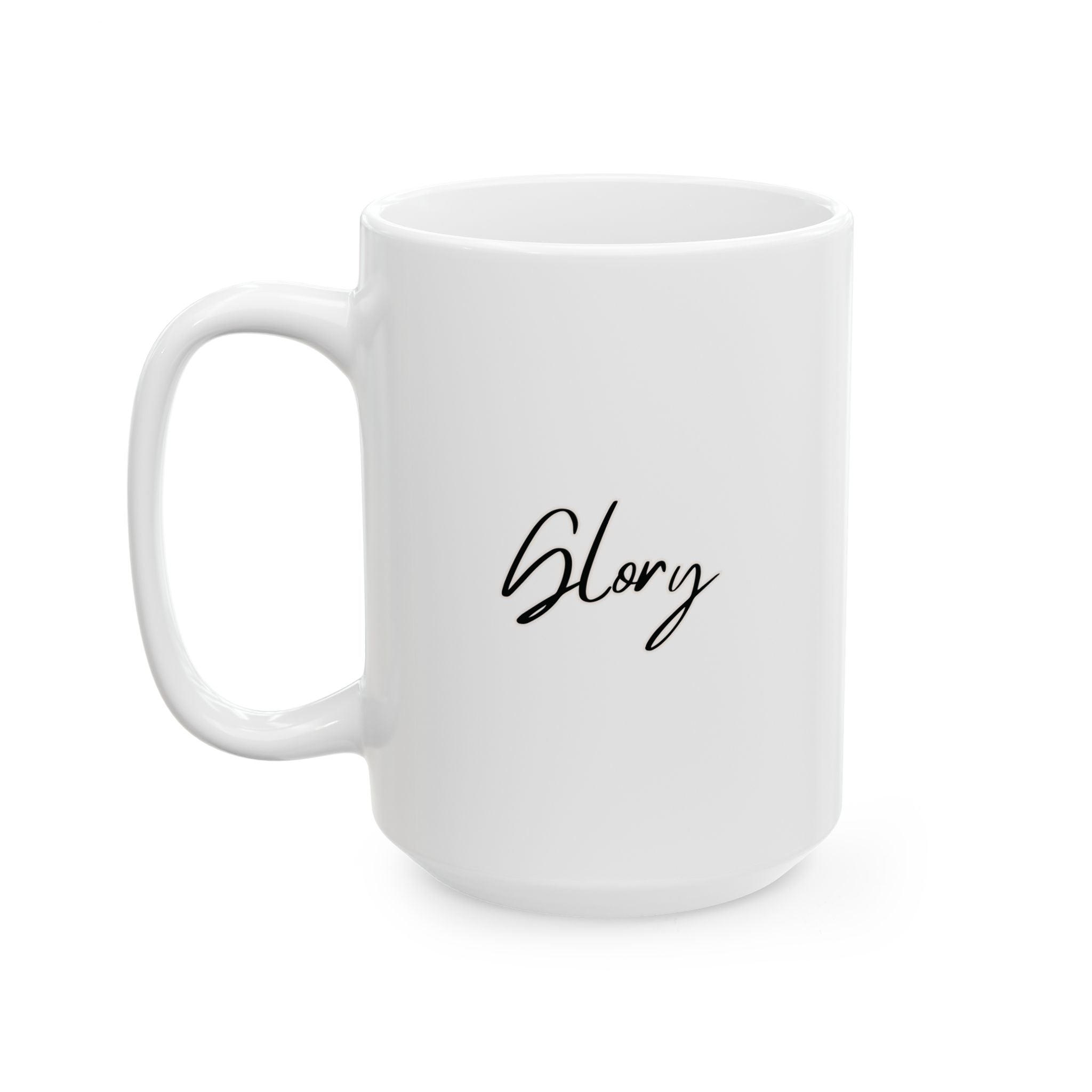 Glory Ceramic Mug, (11oz, 15oz)