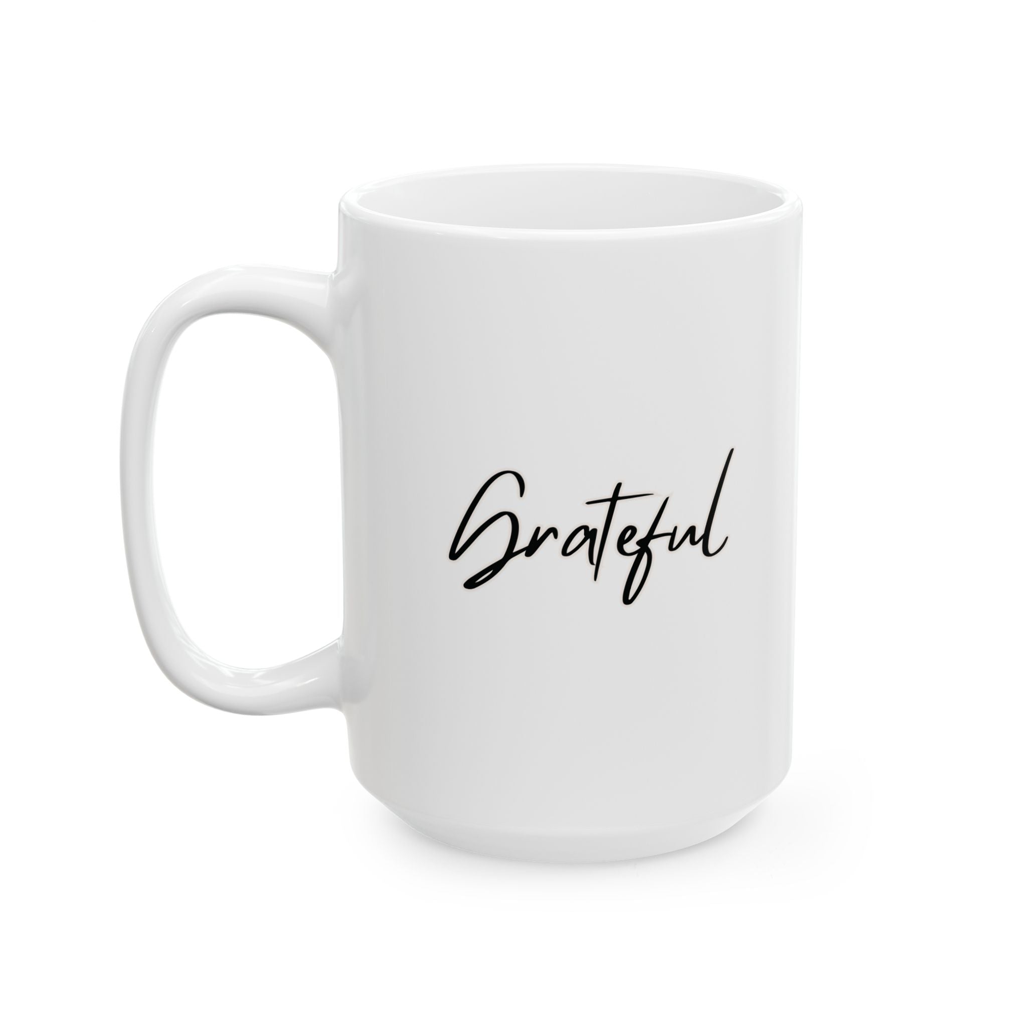 Grateful Ceramic Mug, (11oz, 15oz)