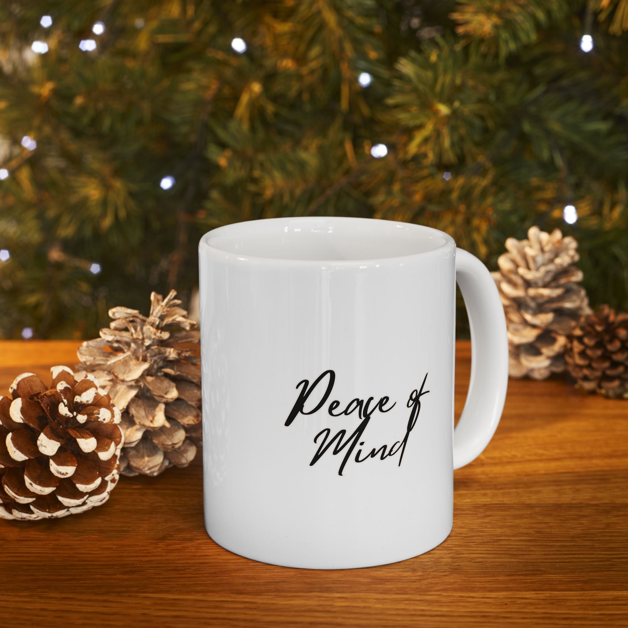 Peace of Mind Ceramic Mug, (11oz, 15oz)