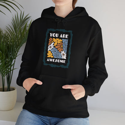 You Are Awesome Unisex Heavy Blend™ Hooded Sweatshirt