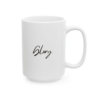 Glory Ceramic Mug, (11oz, 15oz)