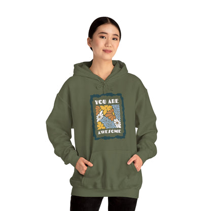 You Are Awesome Unisex Heavy Blend™ Hooded Sweatshirt