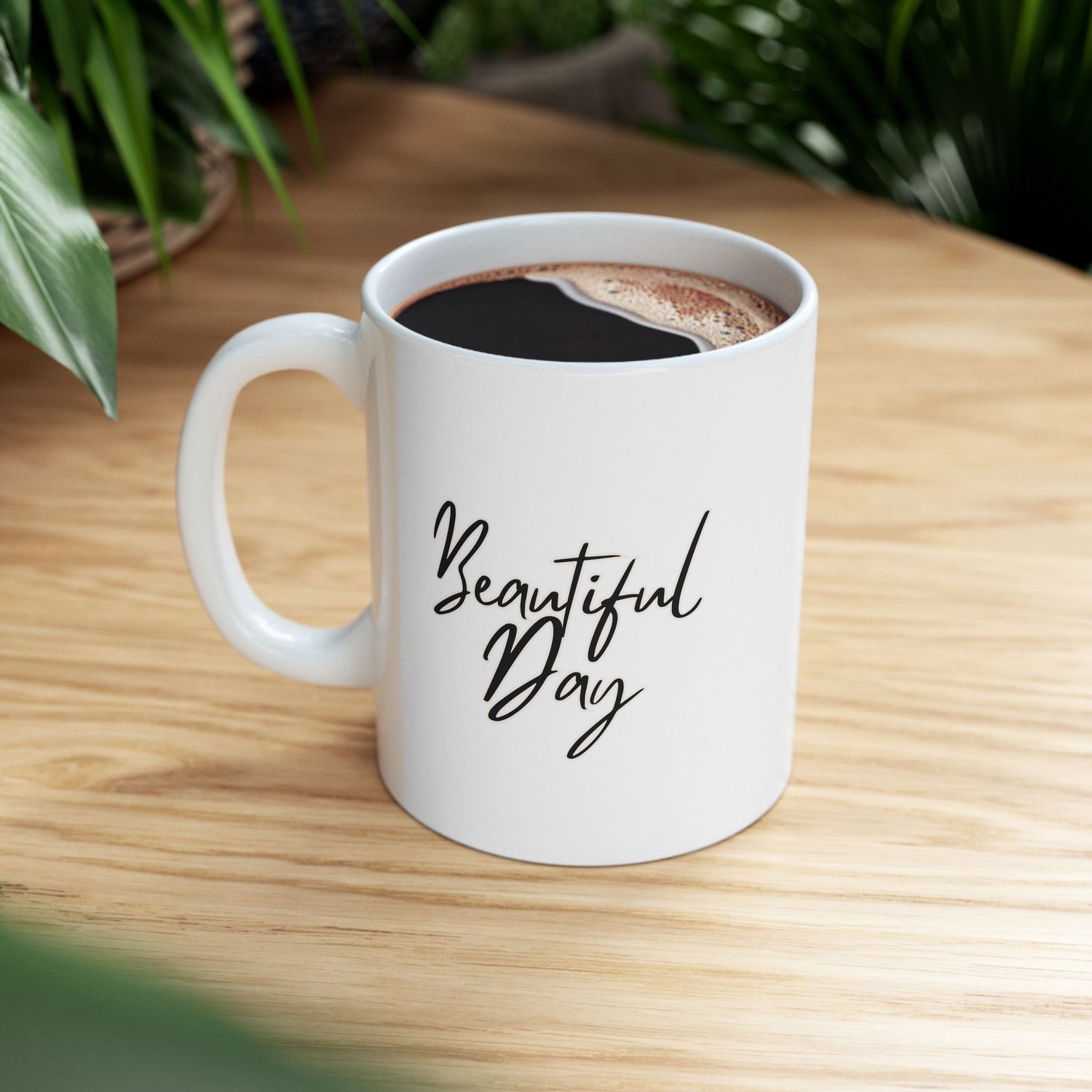 Beautiful Day Ceramic Mug, (11oz, 15oz)