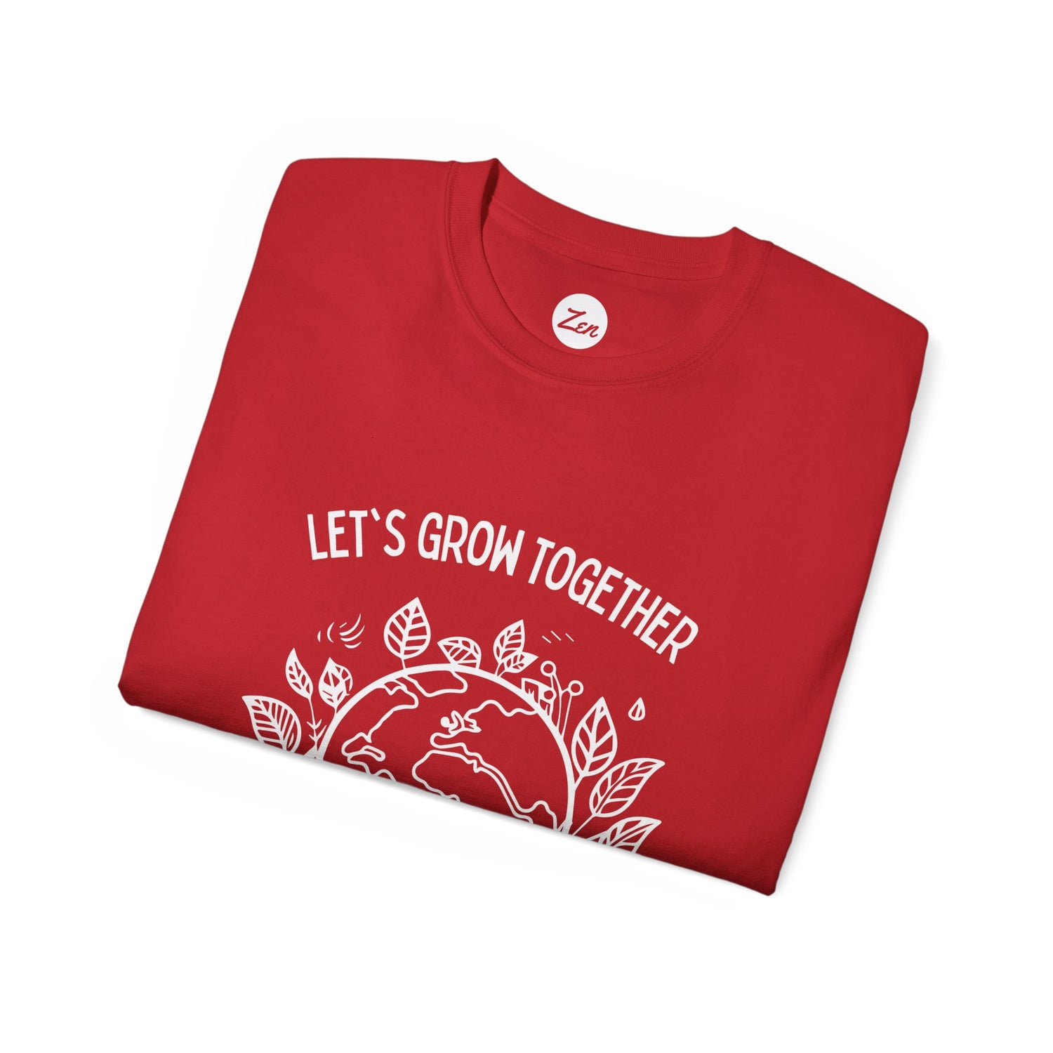 Grow Together Unisex Ultra Cotton Tee