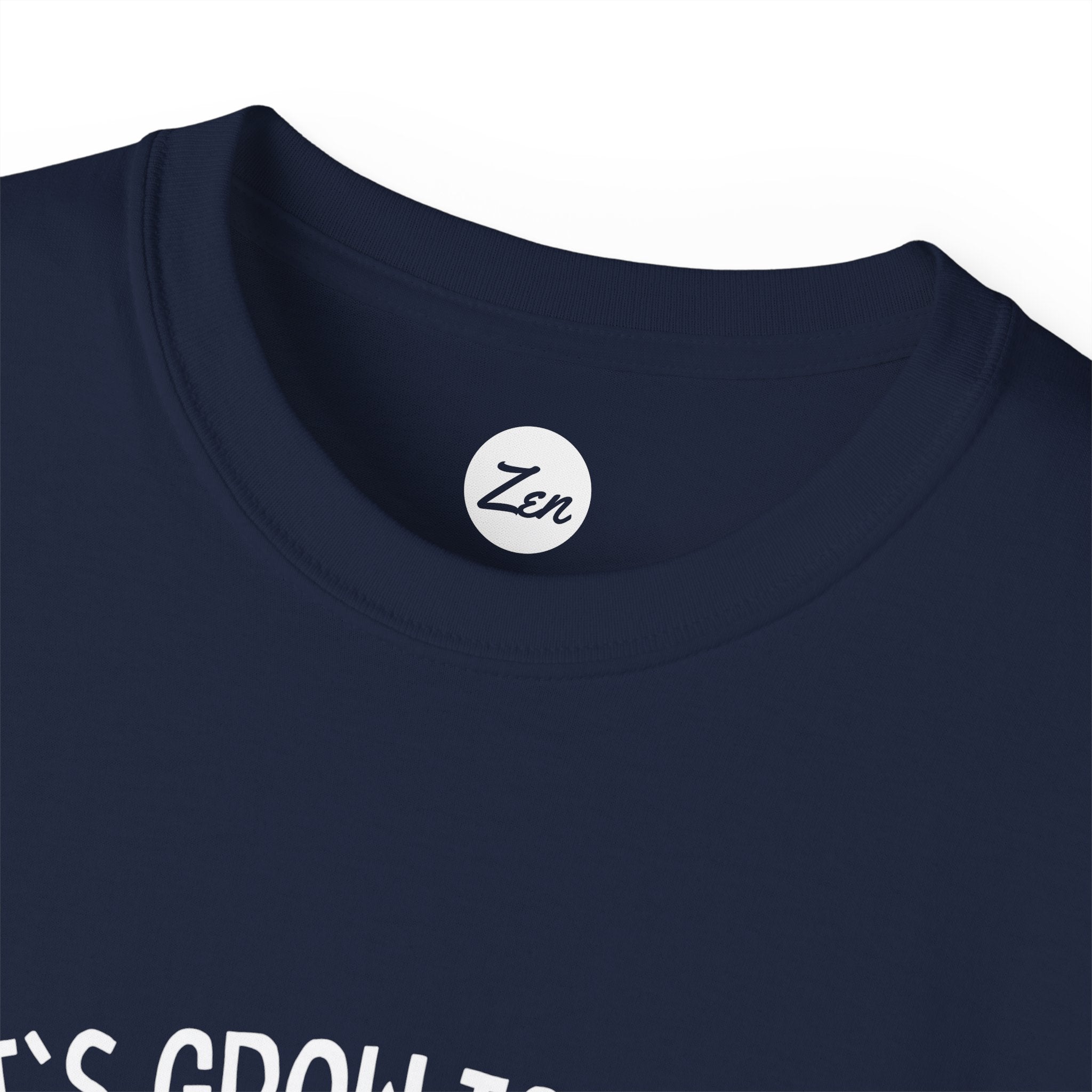 Grow Together Unisex Ultra Cotton Tee