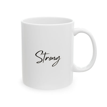 Strong Ceramic Mug, (11oz, 15oz)