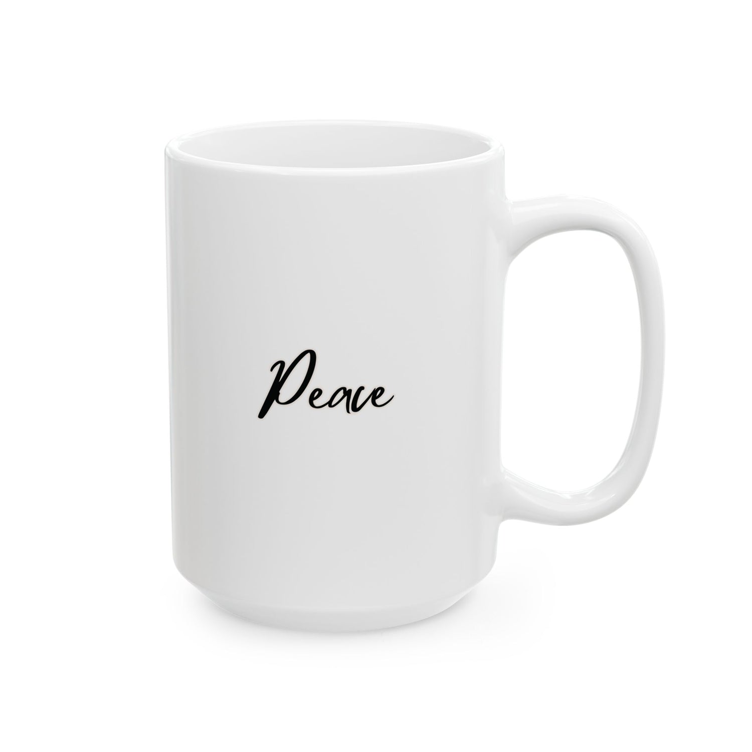 Peace Ceramic Mug, (11oz, 15oz)