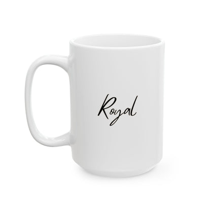 Royal Ceramic Mug, (11oz, 15oz)