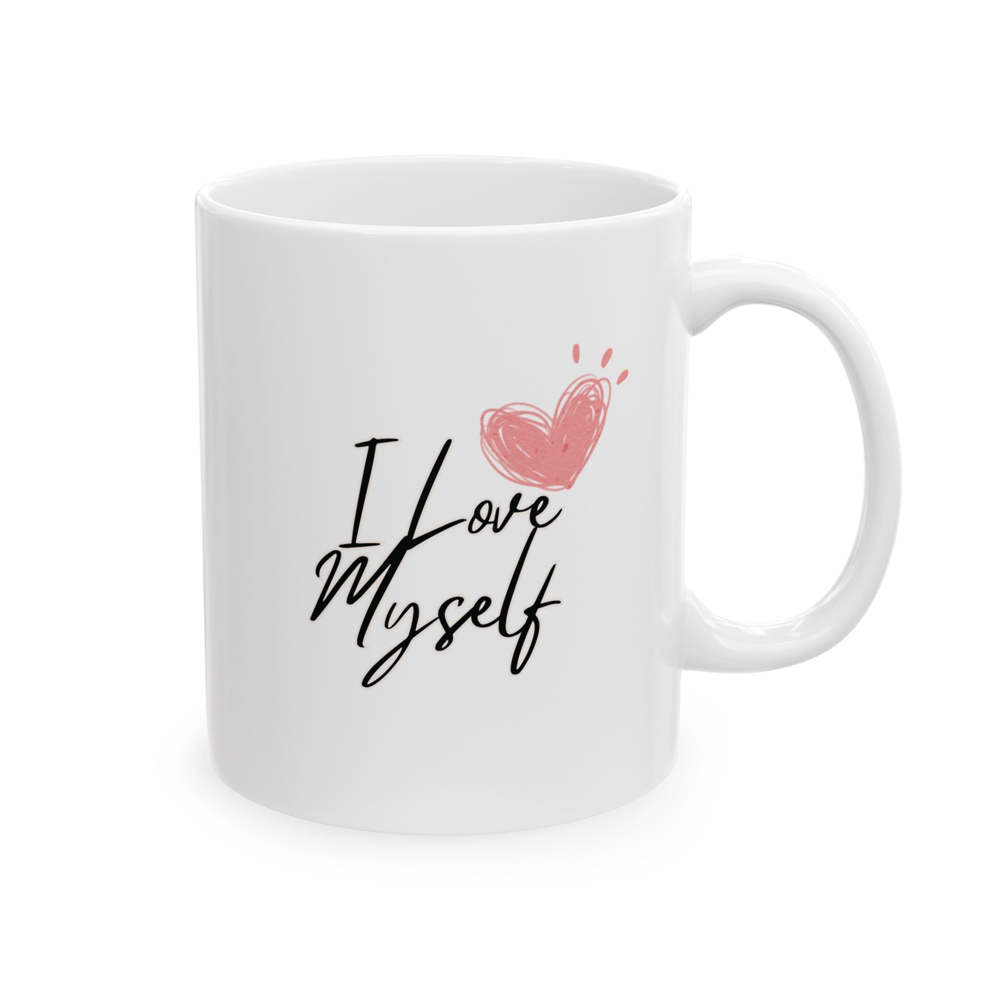 I Love Myself Ceramic Mug, (11oz, 15oz)