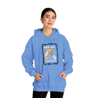 You Are Awesome Unisex Heavy Blend™ Hooded Sweatshirt