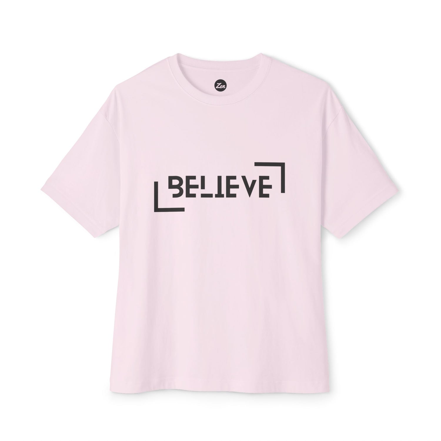 Believe Unisex Oversized Boxy Tee