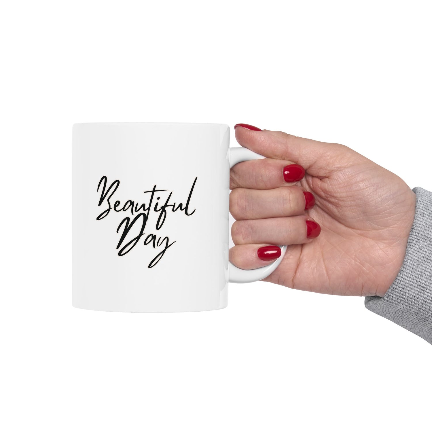 Beautiful Day Ceramic Mug, (11oz, 15oz)